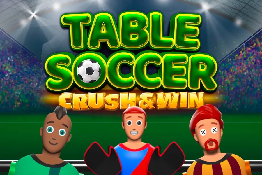 Table Soccer Crush&Win